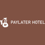 PayLater Hotel