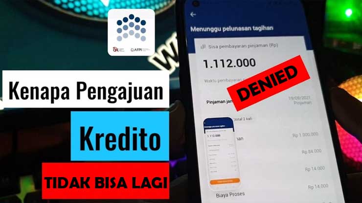 Kredito Tidak Bisa Pinjam Lagi