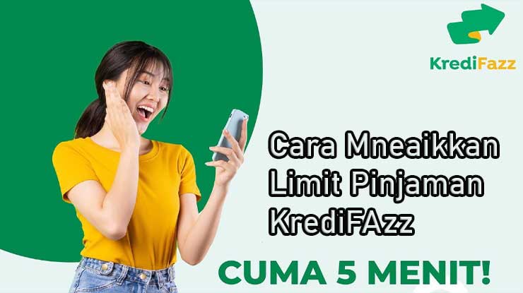 Apakah Limit KrediFazz Bisa Naik