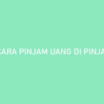 Cara Pinjam Uang di PinjamanGo