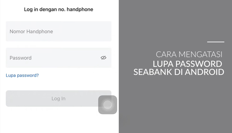 Lupa Password SeaBank