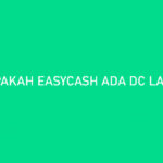 Apakah EasyCash Ada DC Lapangan Kapan Datang ke Rumah