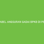 Tabel Angsuran Gadai BPKB di Pegadaian