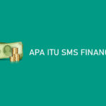 Apa Itu SMS Finance