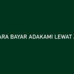 Cara Bayar AdaKami Lewat ATM BCA Kode Pembayaran