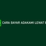 Cara Bayar AdaKami Lewat BRImo Gampang Banget