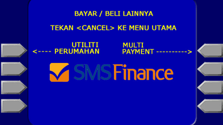 Cara Bayar Angsuran SMS Finance Lewat ATM Mandiri