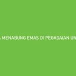 Cara Menabung Emas di Pegadaian Untuk Pemula