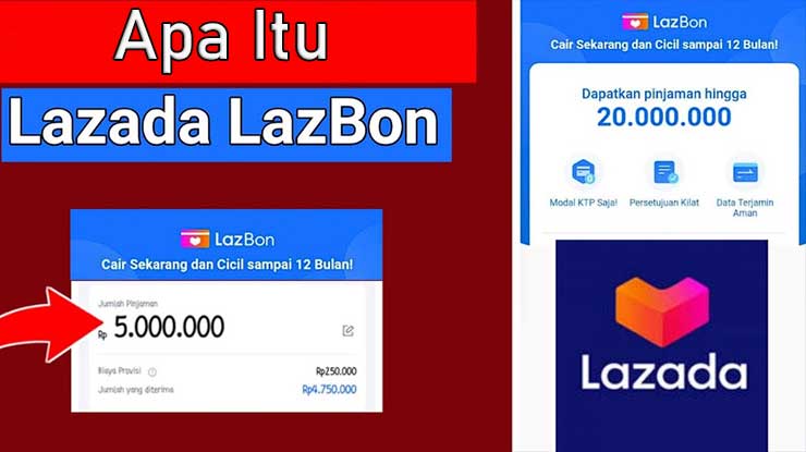 Apa Itu LazBon Lazada