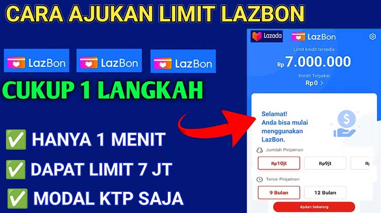 Cara Mengajukan Limit LazBon Lazada