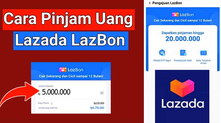 Cara Pinjam Uang di LazBon Lazada