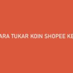 Cara Tukar Koin Shopee ke DANA