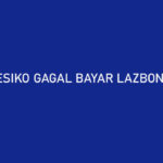 Wajib Tahu Resiko Gagal Bayar LazBon Lazada