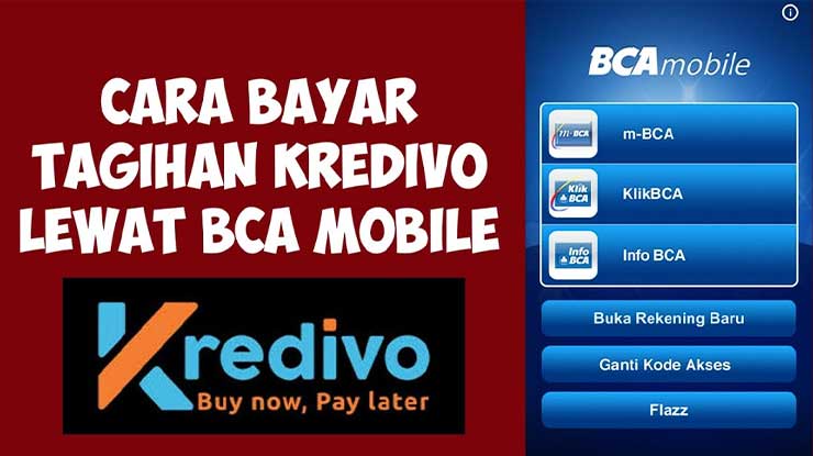 Cara Bayar Kredivo Lewat m Banking BCA