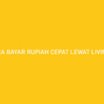 Cara Bayar Rupiah Cepat Lewat Livin Mandiri Hanya 3 Menit