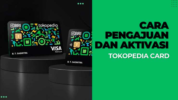 Cara Daftar BRI Tokopedia Card