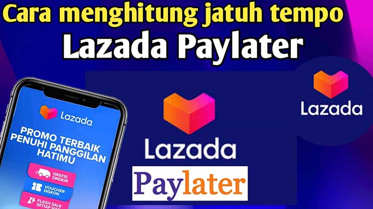 Cara Mengubah Memperpanjang Batas Waktu Pembayaran Lazada PayLater