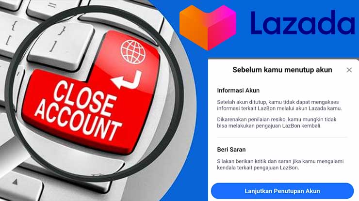 Cara Tutup Akun LazBon Lazada