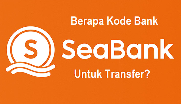 Kode Bank SeaBank Indonesia