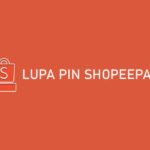 Lupa PIN ShopeePay