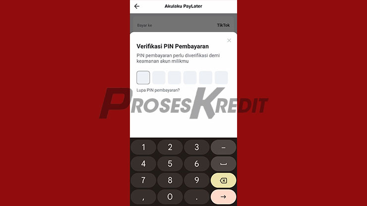 Masukkan PIN Pembayaran untuk Cara Belanja di TikTok Pakai Akulaku
