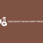 Cara Bayar Tagihan Gopay Pinjam