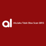 Akulaku Tidak Bisa Scan QRIS