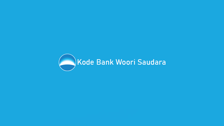 Kode Bank Woori Saudara