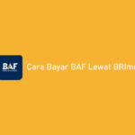 Cara Bayar BAF Lewat BRImo