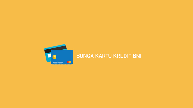 BUNGA KARTU KREDIT BNI