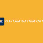 Cara Bayar BAF Lewat ATM BCA Kode & Biaya Admin