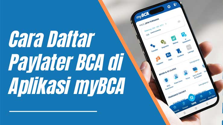 Cara Daftar PayLater BCA