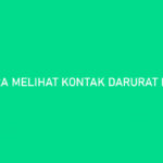 Cara Melihat Kontak Darurat EasyCash, Ternyata Bisa!