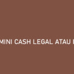 Mini Cash Legal atau Ilegal Apakah Aman